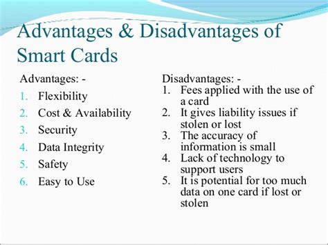 advantages and disadvantages of smart card operating system|Advantages and Disadvantages of Smart Card .